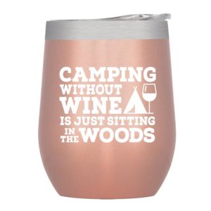 Camping Without Wine Tumbler